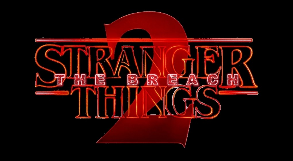 Stranger Things: The Breach Season 2